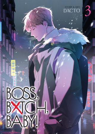 Cover of BOSS, BXTCH, BABY Vol 3