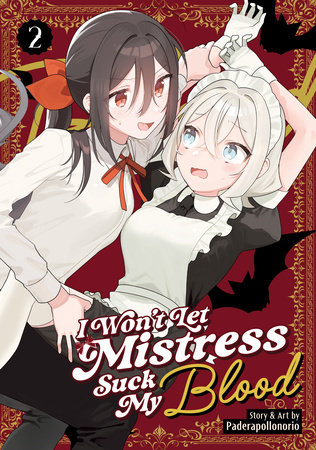 Cover of I Won't Let Mistress Suck My Blood Vol 2