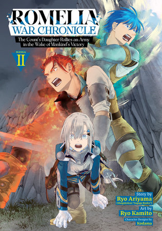 Cover of Romelia War Chronicle: The Count's Daughter Rallies an Army in the Wake of Mankind's Victory Vol 2