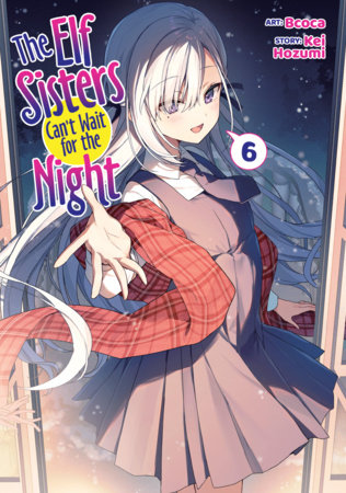 Cover of The Elf Sisters Can't Wait for the Night Vol 6