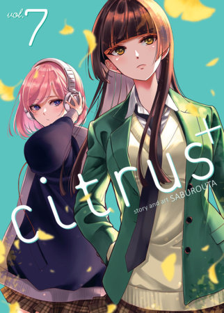 Cover of Citrus Plus Vol 7