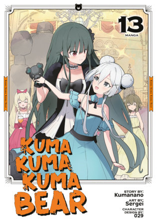 Cover of Kuma Kuma Kuma Bear Vol 13