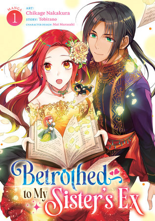 Cover of Betrothed to My Sister's Ex Vol. 1