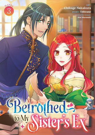 Cover of Betrothed to My Sister's Ex Vol 3