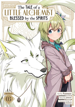 Cover of The Tale of a Little Alchemist Blessed by the Spirits Vol 3