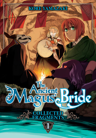 Cover of The Ancient Magus' Bride: Collected Fragments Vol. 1