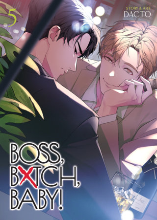 Cover of BOSS, BXTCH, BABY Vol 5
