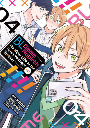Cover of BL Game Rebirth: My New Life as the Hero’s Younger Brother Vol 4