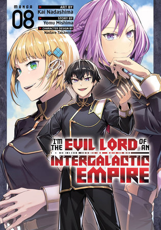 Cover of I'm the Evil Lord of an Intergalactic Empire! Vol 8