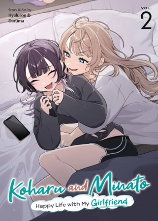 Cover of Koharu and Minato: Happy Life with My Girlfriend Vol 2