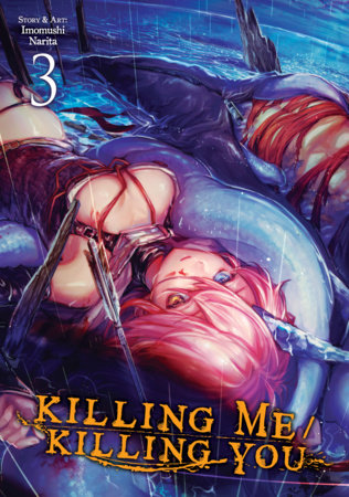 Cover of KILLING ME / KILLING YOU Vol 3