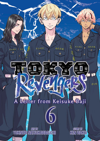 Cover of Tokyo Revengers: A Letter from Keisuke Baji Vol 6