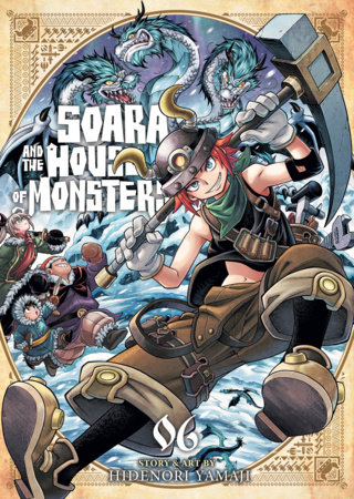 Cover of Soara and the House of Monsters Vol 6