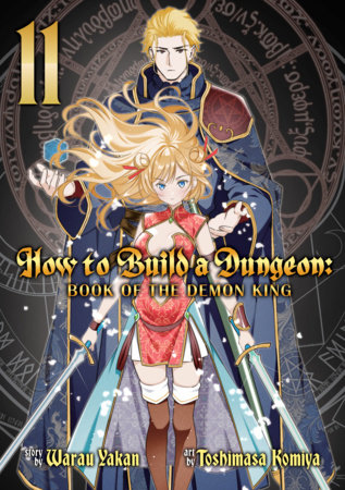Cover of How to Build a Dungeon: Book of the Demon King Vol 11