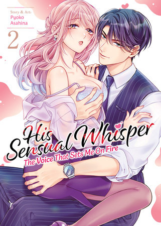 Cover of His Sensual Whisper: The Voice That Sets Me On Fire Vol. 2