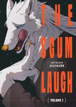 Cover of The Scum Laugh Vol. 1