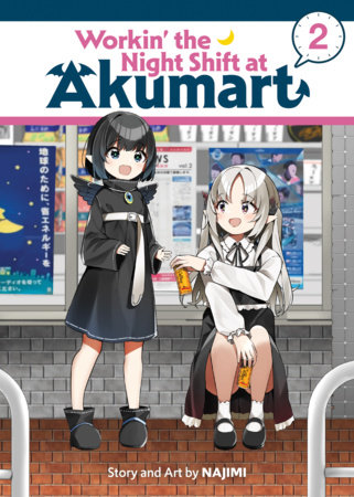 Cover of Workin' the Night Shift at Akumart Vol 2