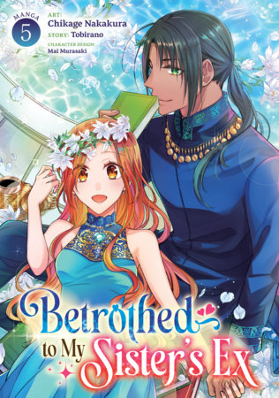 Cover of Betrothed to My Sister's Ex Vol 5
