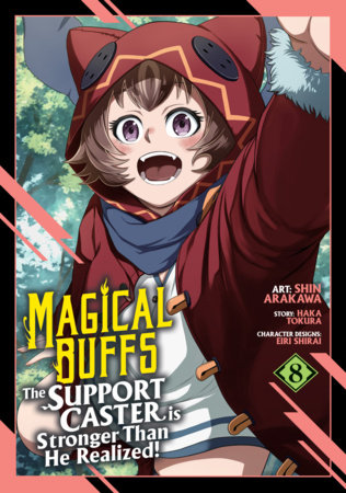 Cover of Magical Buffs: The Support Caster is Stronger Than He Realized! Vol 8