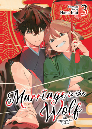 Cover of Marriage to the Wolf: An Interspecies Union Vol 3