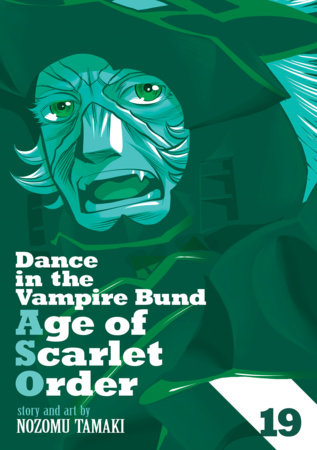 Cover of Dance in the Vampire Bund: Age of Scarlet Order Vol 19