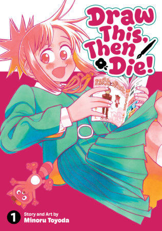 Cover of Draw This, Then Die! Vol. 1