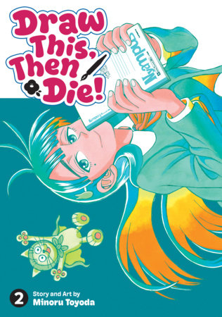 Cover of Draw This, Then Die! Vol 2