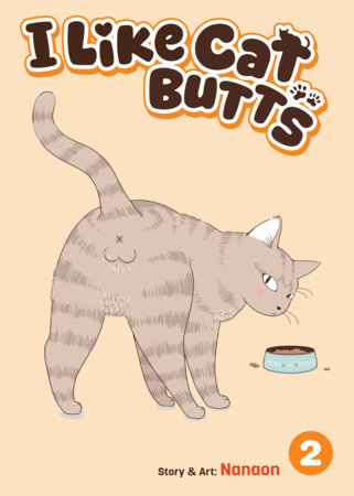 Cover of I Like Cat Butts Vol 2