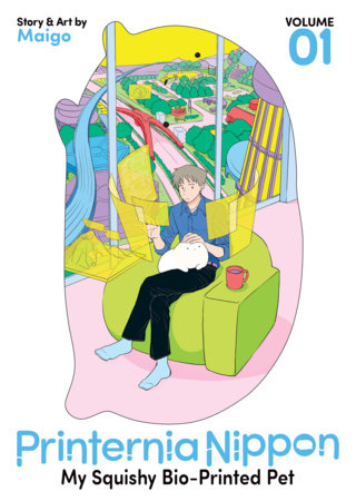 Cover of Printernia Nippon: My Squishy Bio-Printed Pet Vol. 1