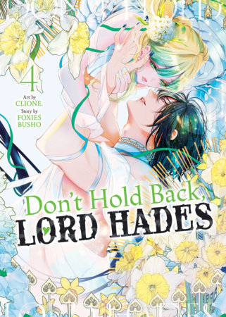 Cover of Don’t Hold Back, Lord Hades Vol. 4