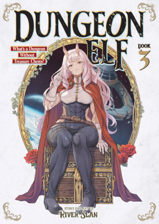 Cover of Dungeon Elf: What's a Dungeon without Treasure Chests? Vol 3
