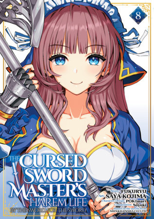 Cover of The Cursed Sword Master's Harem Life: By the Sword, For the Sword Vol 8