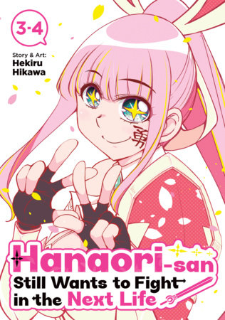 Cover of Hanaori-san Still Wants to Fight in the Next Life Omnibus 2
