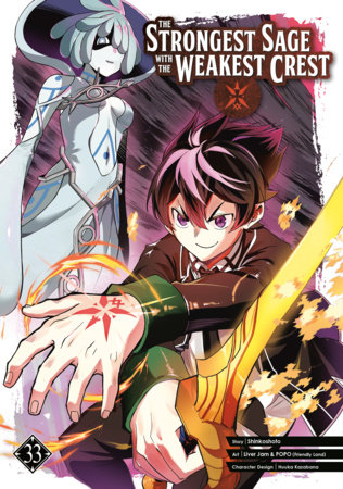 Cover of The Strongest Sage with the Weakest Crest Vol 33