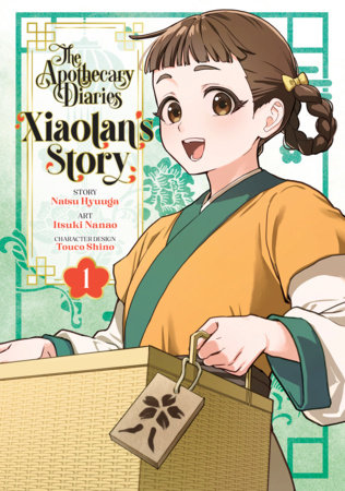 Cover of The Apothecary Diaries: Xiaolan's Story Vol. 1