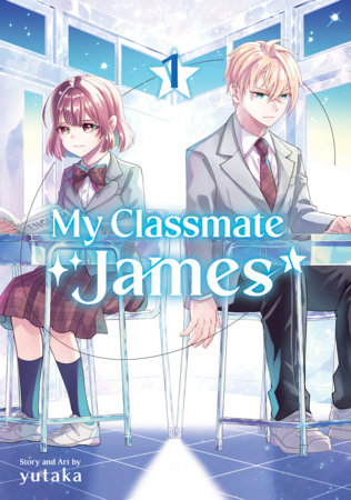 Cover of My Classmate James Vol. 1