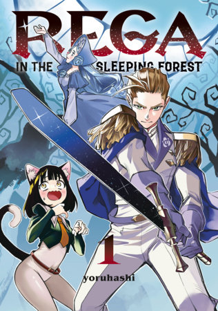 Cover of Rega in the Sleeping Forest Vol. 1
