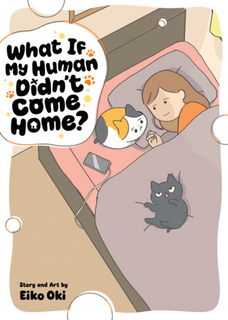 Cover of What If My Human Didn't Come Home? Oneshot