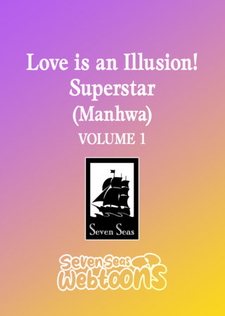 Cover of Love is an Illusion! - Superstar Vol. 1